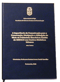 Publicação de Excertos do Trabalho de Investigação Tutelado para a Obtenção do Diploma de Estudos Avançados do Doutoramento em Comunicação da Universidade de Vigo
